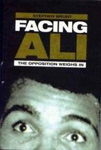 Facing Ali: The Opposition Weighs In By Stephen Brunt., Boeken, Verzenden, Zo goed als nieuw, Stephen Brunt