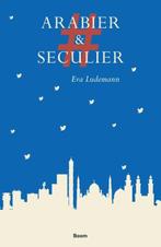 #ArabierEnSeculier | Eva Ludemann | 9789024430253, Boeken, Zo goed als nieuw, Eva Ludemann