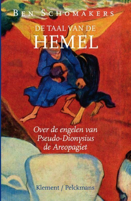 De taal van de hemel 9789086870974 Ben Schomakers, Boeken, Filosofie, Gelezen, Verzenden