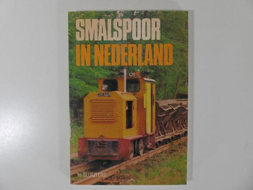 Smalspoor in Nederland Paperback #4445 (Boeken), Boeken, Vervoer en Transport, Zo goed als nieuw, Ophalen of Verzenden
