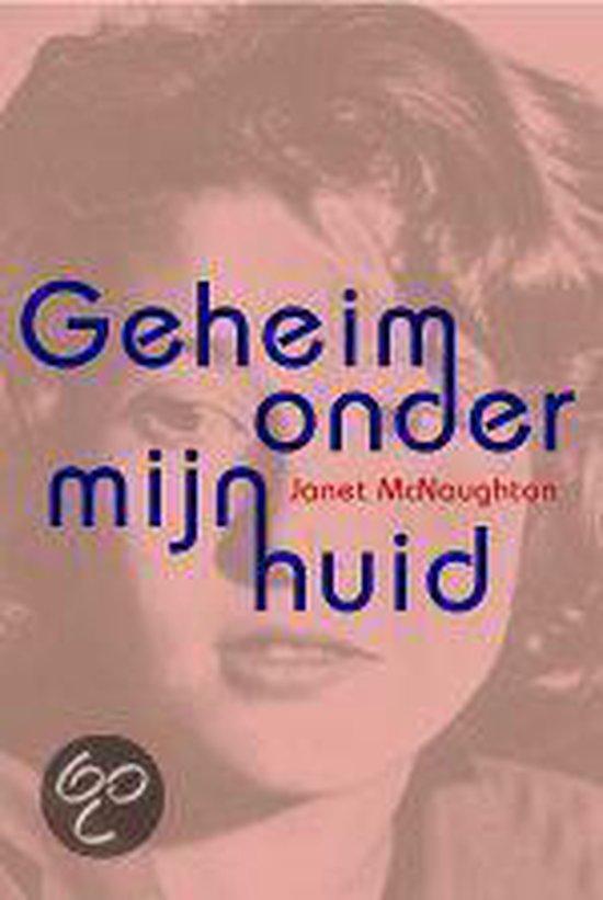 Boek: Geheim Onder Mijn Huid - (als nieuw), Boeken, Overige Boeken, Zo goed als nieuw, Verzenden