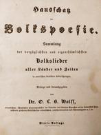 Dr. O. L. B. Wolff - Hausschatz der Volkspoesie - 1853