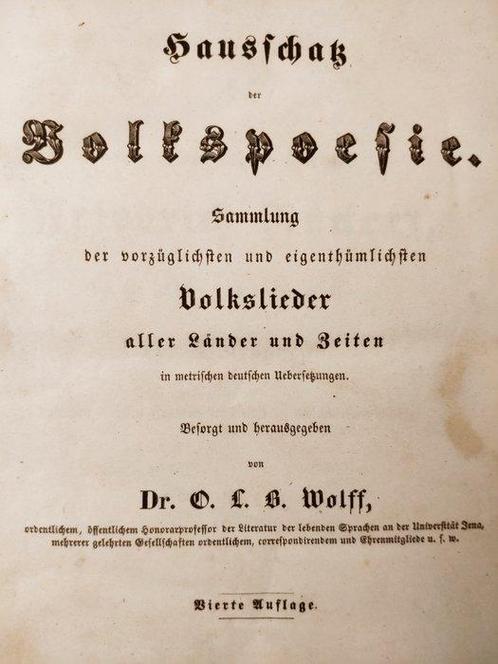 Dr. O. L. B. Wolff - Hausschatz der Volkspoesie - 1853, Antiek en Kunst, Antiek | Boeken en Bijbels