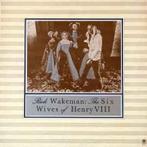 LP gebruikt - Rick Wakeman - The Six Wives Of Henry VIII, Zo goed als nieuw, Verzenden
