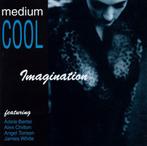 cd - Medium Cool - Imagination, Verzenden, Zo goed als nieuw