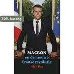 Macron en de nieuwe Franse revolutie 9789028427273 Niek Pas, Verzenden, Zo goed als nieuw, Niek Pas