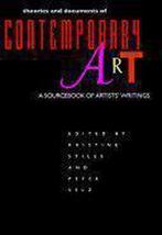 Theories and Documents of Contemporary Art 9780520202535, Gelezen, Kristine Stiles, Peter Selz, Verzenden