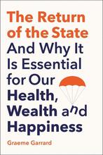 The Return of the State 9780300256758 Graeme Garrard, Verzenden, Zo goed als nieuw, Graeme Garrard