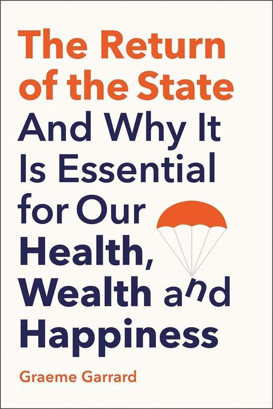 The Return of the State 9780300256758 Graeme Garrard, Boeken, Taal | Engels, Zo goed als nieuw, Verzenden