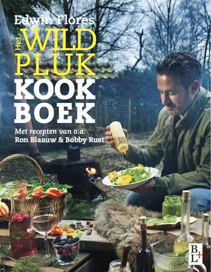 Het wildplukkookboek 9789461561497 Ron Blaauw, Boeken, Kookboeken, Gelezen, Verzenden