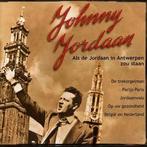 cd - Johnny Jordaan - Als De Jordaan In Antwerpen Zou Staan, Cd's en Dvd's, Verzenden, Zo goed als nieuw