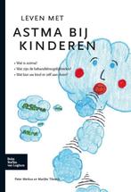 Leven Met Astma Bij Kinderen 9789031361427 Peter Merkus, Verzenden, Zo goed als nieuw, Peter Merkus