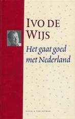 Het gaat goed met Nederland / Pluche 9789038884134, Verzenden, Zo goed als nieuw, Ivo de Wijs