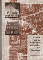 Kroniek van de religieuzen verbonden met Maasbree, Verzenden, Gelezen, L.C.A. Grubben