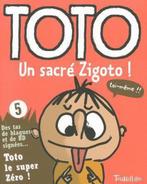 Toto. Un Sacre Zigoto ! 9782848014661 Franck Girard, Boeken, Verzenden, Gelezen, Franck Girard