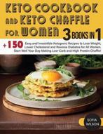 9781803062594 Healthy Life- Keto Cookbook and keto Chaffl..., Boeken, Gezondheid, Dieet en Voeding, Sofia Wilson, Zo goed als nieuw