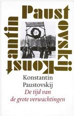 TIJD VAN DE GROTE VERWACHTINGEN 9789029533928 K. Paustovskij, Boeken, Verzenden, Gelezen, K. Paustovskij