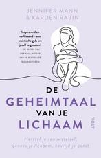 9789062223886 De geheimtaal van je lichaam, Verzenden, Nieuw, Jennifer Mann