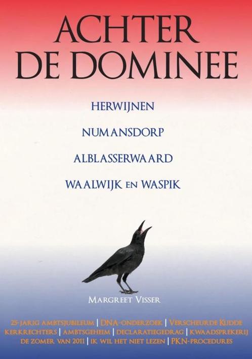 Visser, Margreet-Achter de dominee, Boeken, Overige Boeken, Gelezen, Verzenden