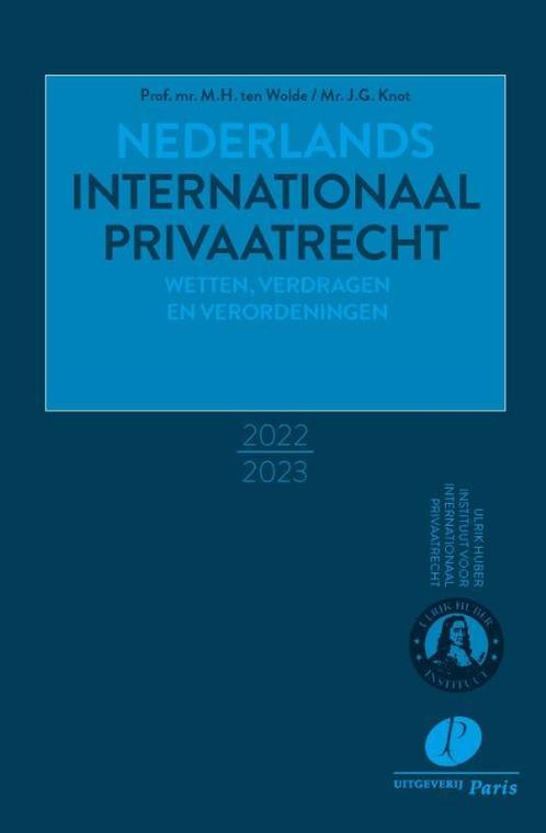 Nederlands Internationaal Privaatrecht 9789462513075, Boeken, Studieboeken en Cursussen, Zo goed als nieuw, Verzenden