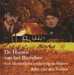 De Hutten van het Barrebos / Schaffelaarreeks / 41, Verzenden, Zo goed als nieuw, Afke van der Toolen