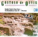 cd - Various - Smoke Gets In Your Eyes - Os RomÃ¢nticos A., Verzenden, Zo goed als nieuw