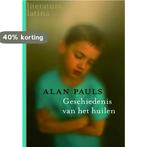 Geschiedenis van het huilen / Literatura Latina A. Pauls, Boeken, Verzenden, Gelezen, A. Pauls