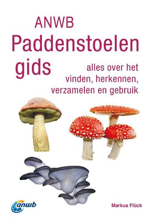 ANWB Paddenstoelengids / ANWB natuurgidsen 9789021585840, Boeken, Hobby en Vrije tijd, Gelezen, Verzenden