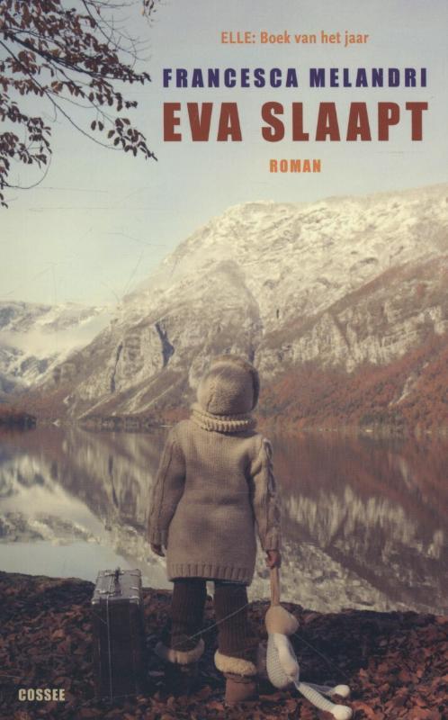 Eva slaapt 9789059364325 Francesca Melandri, Boeken, Romans, Gelezen, Verzenden