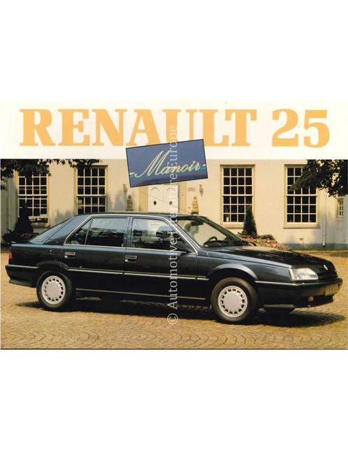 1992 RENAULT 25 MONOIR BROCHURE NEDERLANDS, Boeken, Auto's | Folders en Tijdschriften, Renault