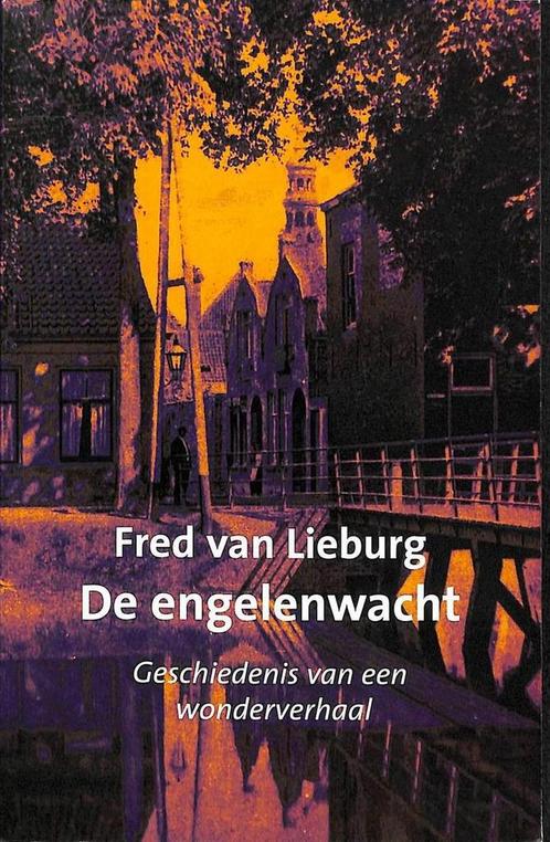 ENGELENWACHT 9789043502627 LIEBURG F.A., Boeken, Godsdienst en Theologie, Gelezen, Verzenden