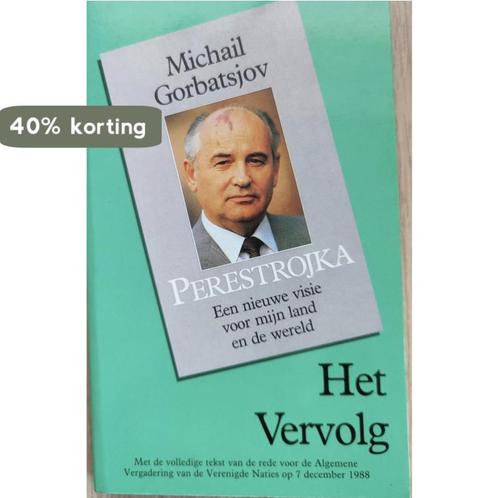 PERESTROJKA HET VERVOLG 9789027422750 Gorbatsjov, Boeken, Politiek en Maatschappij, Gelezen, Verzenden