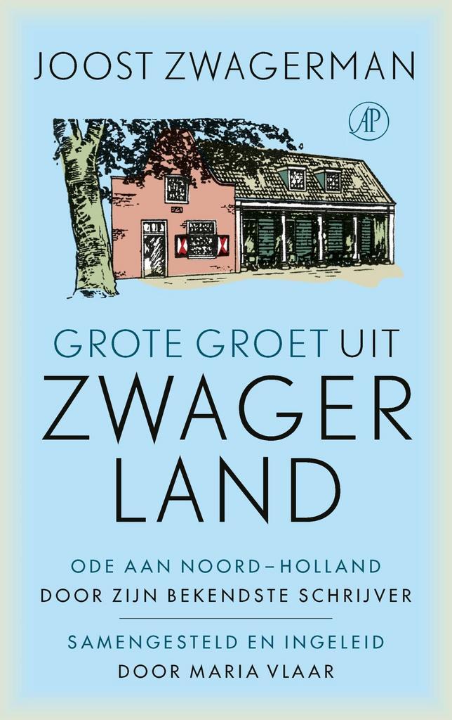 Grote groet uit Zwagerland (9789029526265, Joost Zwagerman), Boeken, Romans, Nieuw, Verzenden