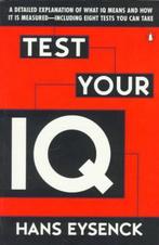 Test Your IQ 9780140249620 Hans J Eysenck, Gelezen, Hans J Eysenck, Darrin Evans, Verzenden