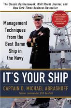 Its Your Ship 9781455523023 Captain D. Michael Abrashoff, Verzenden, Zo goed als nieuw, Captain D. Michael Abrashoff