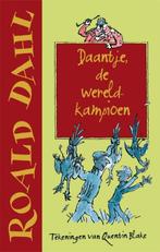 Daantje, de wereldkampioen 9789026128547 Roald Dahl, Verzenden, Gelezen, Roald Dahl