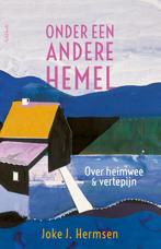 Onder een andere hemel 9789044647761 Joke J. Hermsen, Boeken, Filosofie, Verzenden, Zo goed als nieuw, Joke J. Hermsen