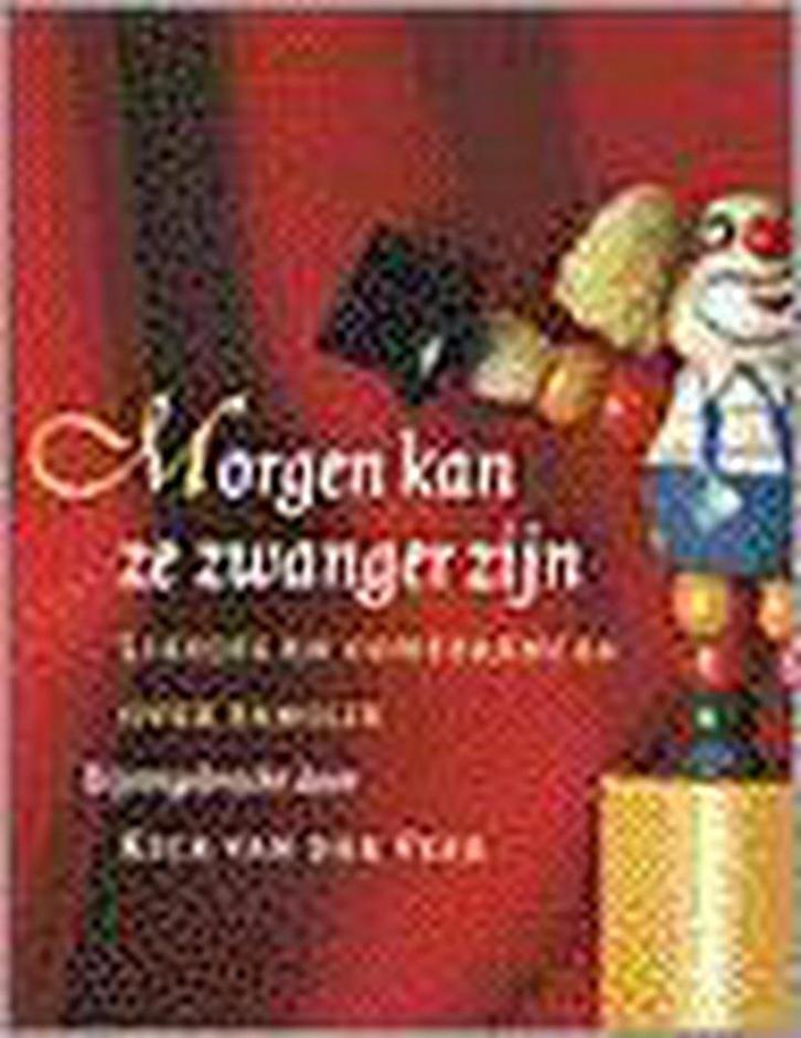 MORGEN KAN ZE ZWANGER ZIJN 9789038880433, Boeken, Gedichten en Poëzie, Gelezen, Verzenden