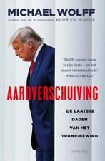 Aardverschuiving 9789044649208 Michael Wolff, Verzenden, Gelezen, Michael Wolff