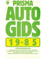 1985 PRISMA AUTOGIDS NEDERLANDS, Boeken, Nieuw, Author