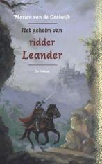 Het geheim van ridder Leander / Ik ben niet bom!, Boeken, Verzenden, Gelezen, Marion van de Coolwijk