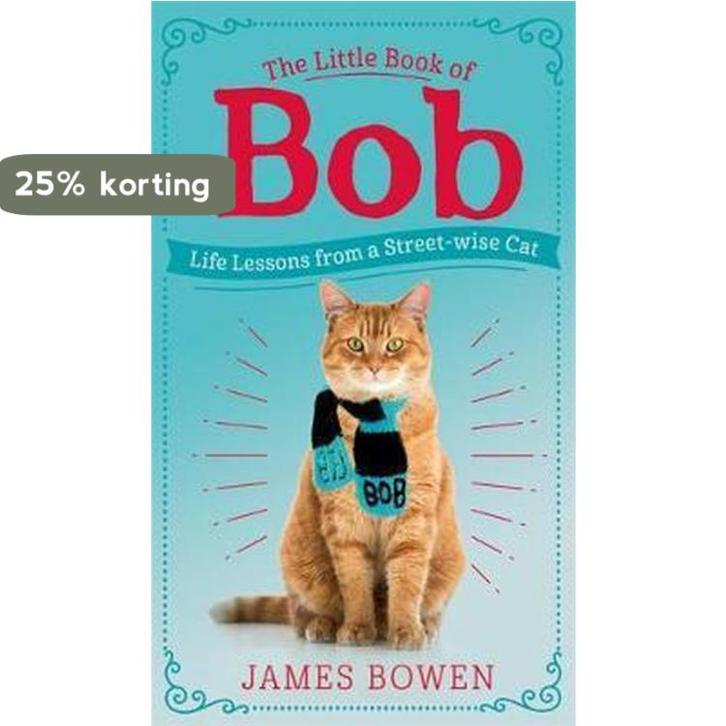 The Little Book of Bob 9781473688292 James Bowen, Boeken, Taal | Engels, Zo goed als nieuw, Verzenden