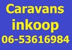 Gezocht met spoed Knaus sudwind caravan. BESTE PRIJS/SERVICE, Caravans en Kamperen, Caravan Inkoop