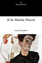 9781470910020 Il fu Mattia Pascal Luigi Pirandello, Nieuw, Luigi Pirandello, Verzenden