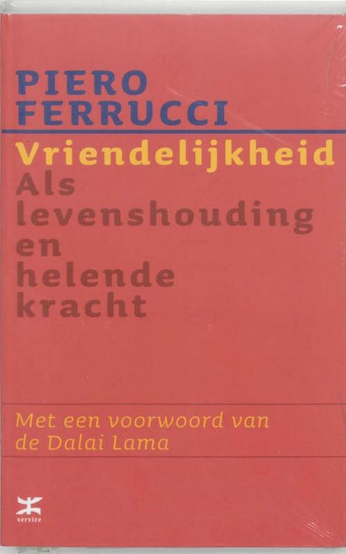 Vriendelijkheid 9789021541266 P. Ferrucci, Boeken, Psychologie, Gelezen, Verzenden