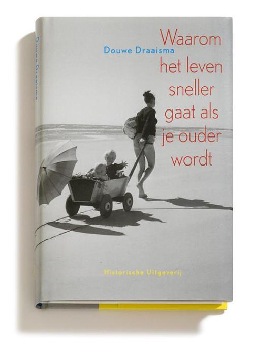 Waarom het leven sneller gaat als je ouder wordt, Boeken, Psychologie, Zo goed als nieuw, Verzenden