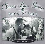 cd - Various - Classic Love Songs Of Rock N Roll - Volu..., Verzenden, Zo goed als nieuw