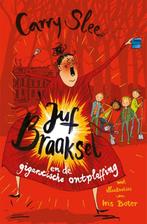 Juf Braaksel en de gigantische ontploffing / Juf Braaksel /, Boeken, Verzenden, Zo goed als nieuw, Carry Slee