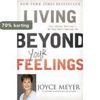 Living Beyond Your Feelings 9780446538527 Joyce Meyer, Verzenden, Zo goed als nieuw, Joyce Meyer