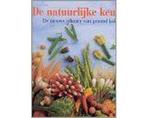 De natuurlijke keuken - De natuurlijke keuken, Boeken, Kookboeken, Ophalen of Verzenden, Nieuw